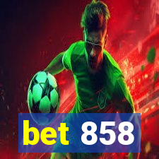 bet 858